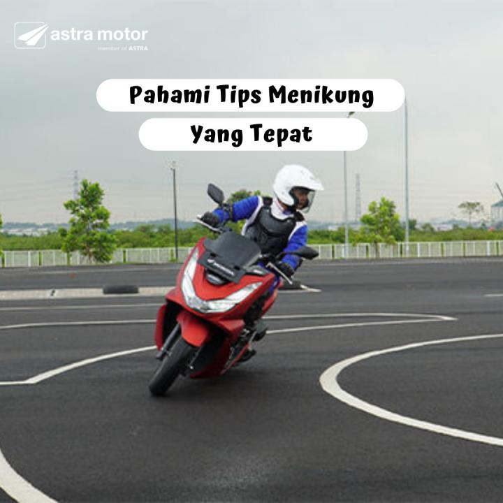 #Cari_aman, Pahami Tips Menikung yang Tepat Saat Berkendara